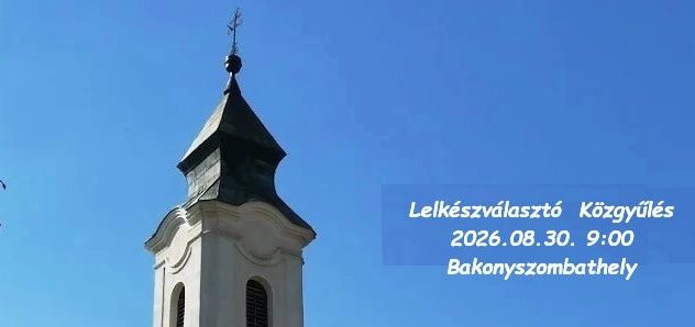 Lelkészválasztó közgyűlés 2026.08.30